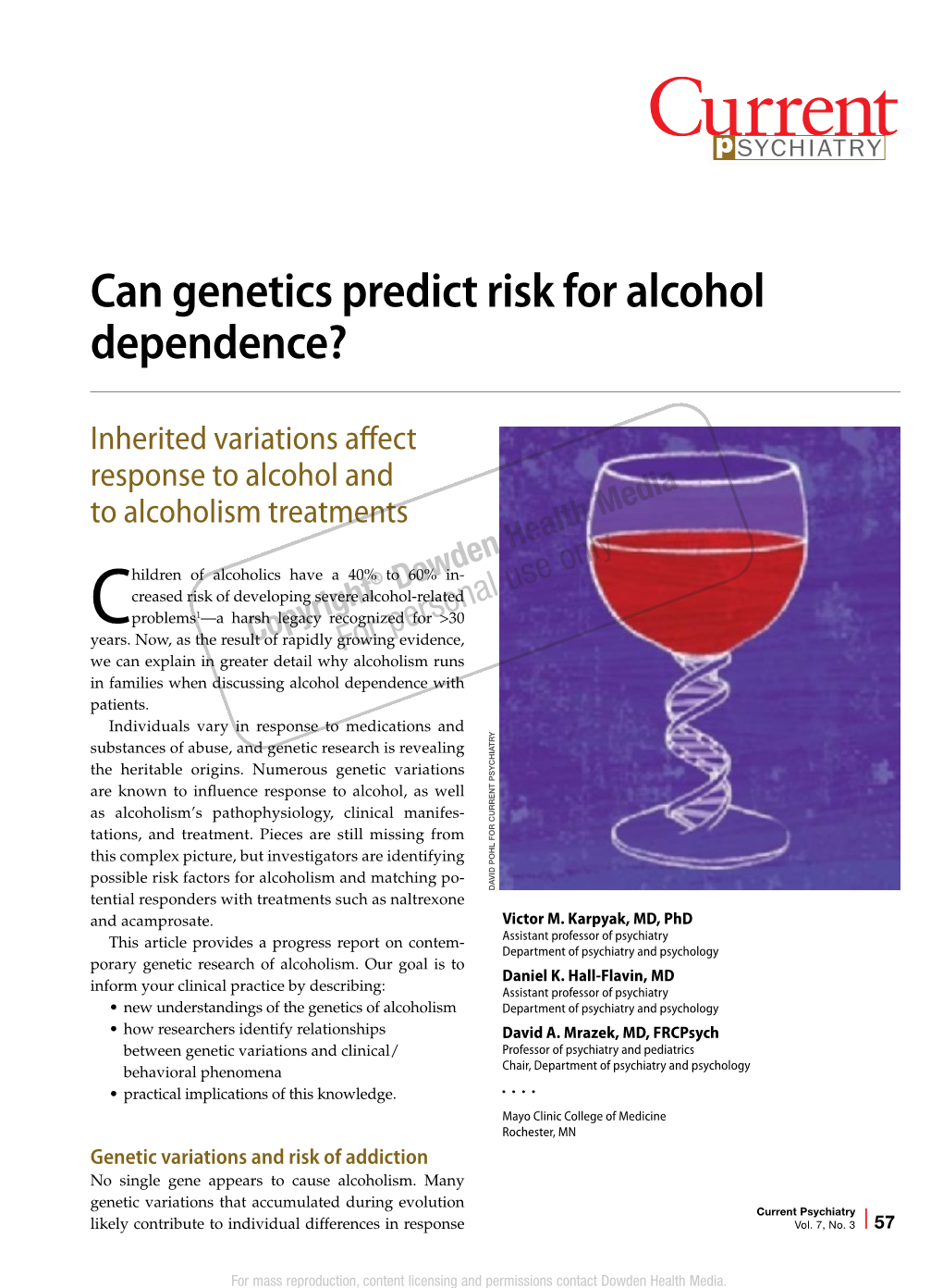 Can Genetics Predict Risk for Alcohol Dependence?