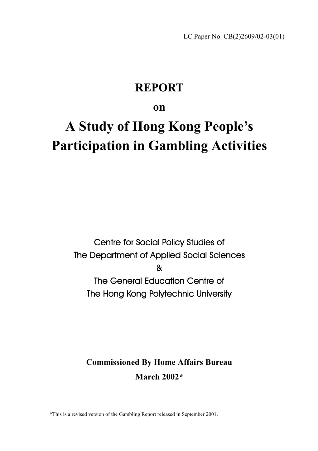 A Study of Hong Kong People's Participation in Gambling Activities