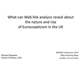 What Can Web Link Analysis Reveal About the Nature and Rise of Euroscepticism in the UK