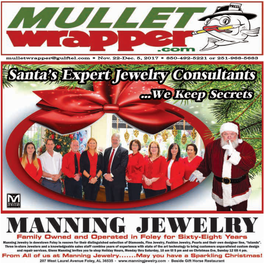 Mulletwrapper@Gulftel.Com • Nov. 22-Dec. 5, 2017 • 850-492-5221 Or 251-968-5683 Page 2 • the Mullet Wrapper •Nov