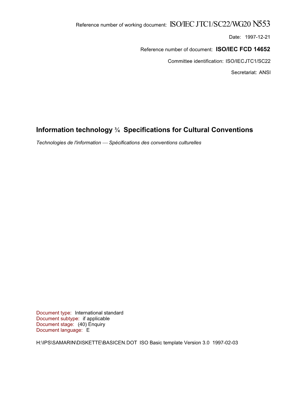 Information Technology Specifications for Cultural Conventions