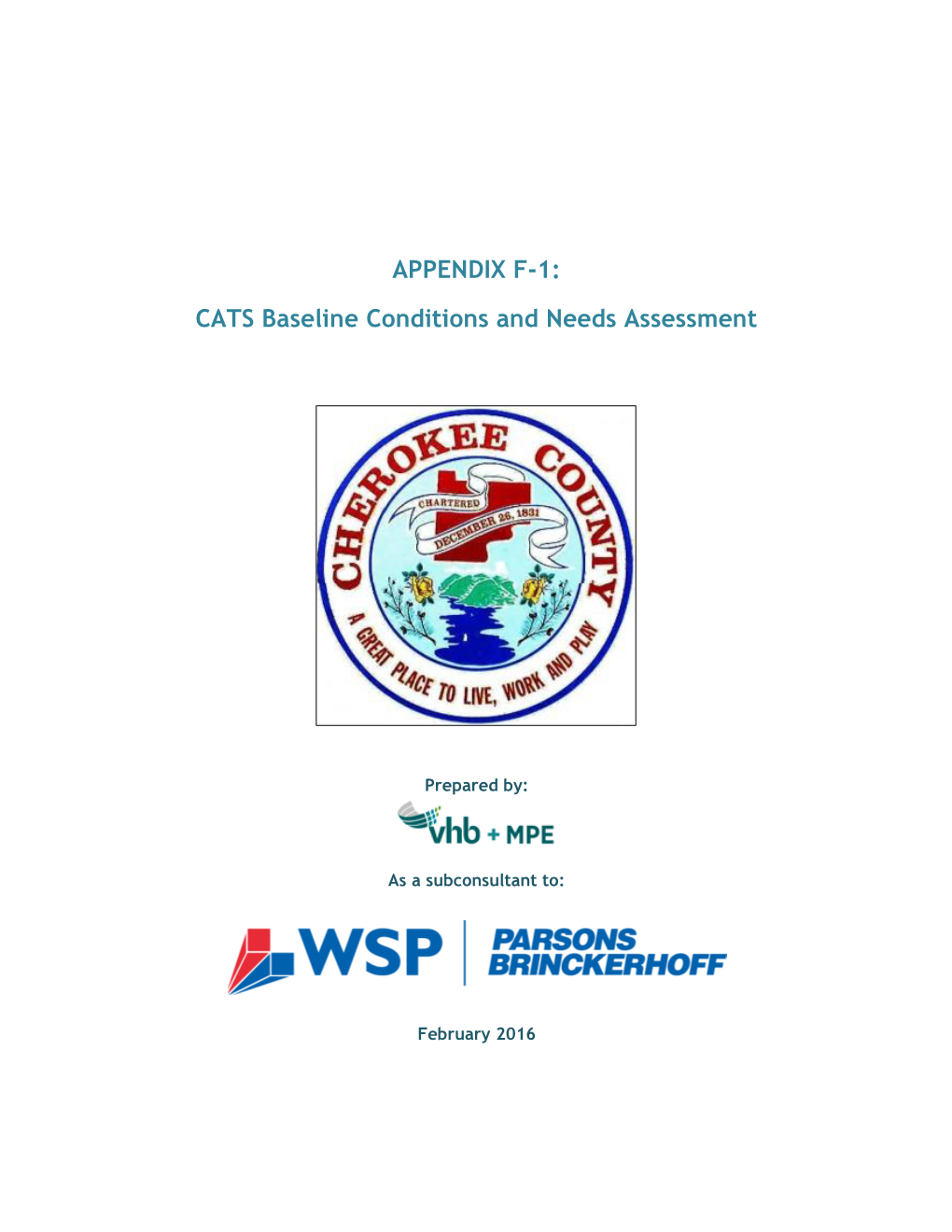 APPENDIX F-1: CATS Baseline Conditions and Needs Assessment