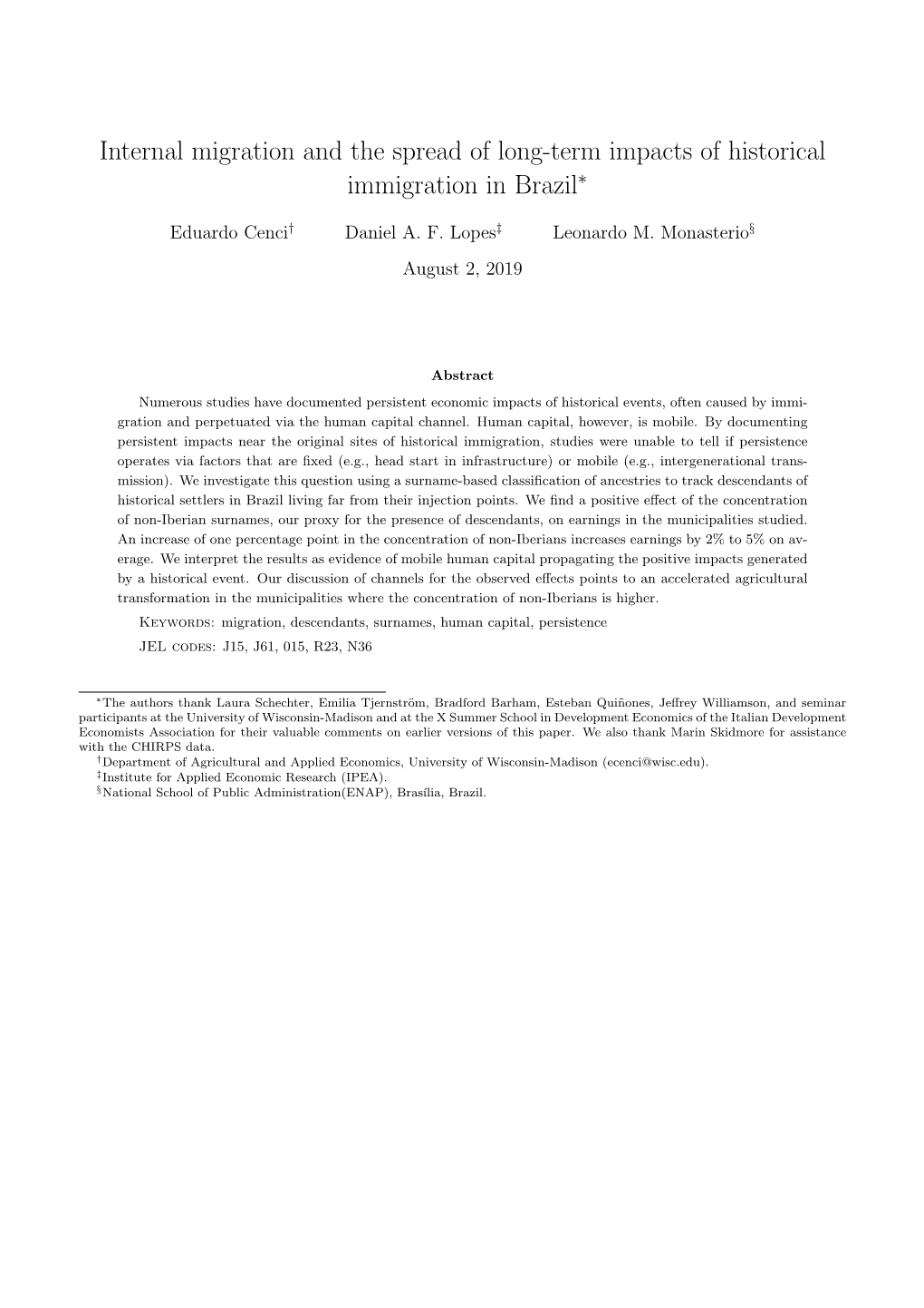 Internal Migration and the Spread of Long-Term Impacts of Historical Immigration in Brazil∗