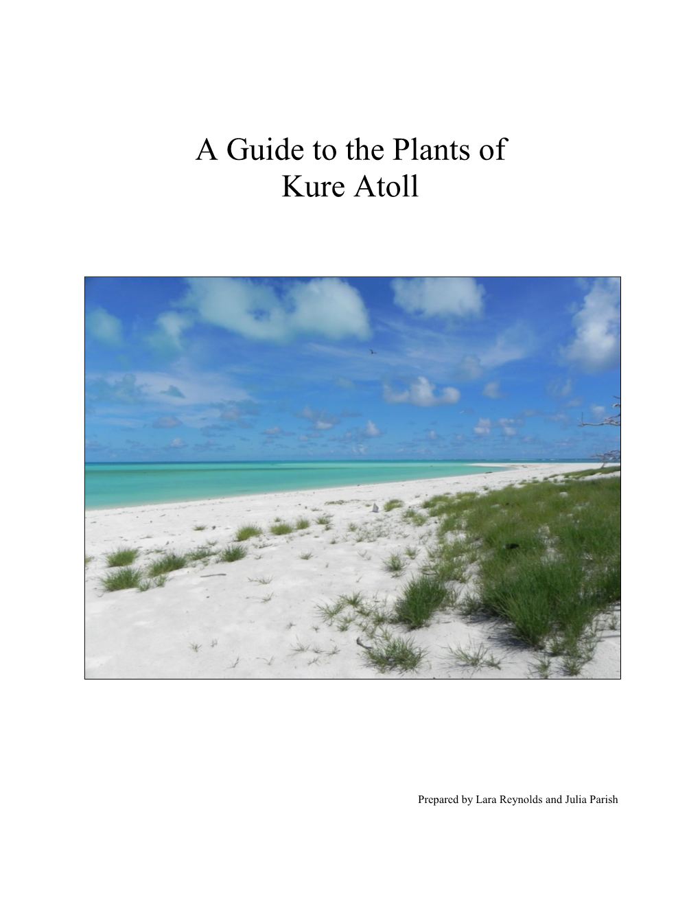 A Guide to the Plants of Kure Atoll