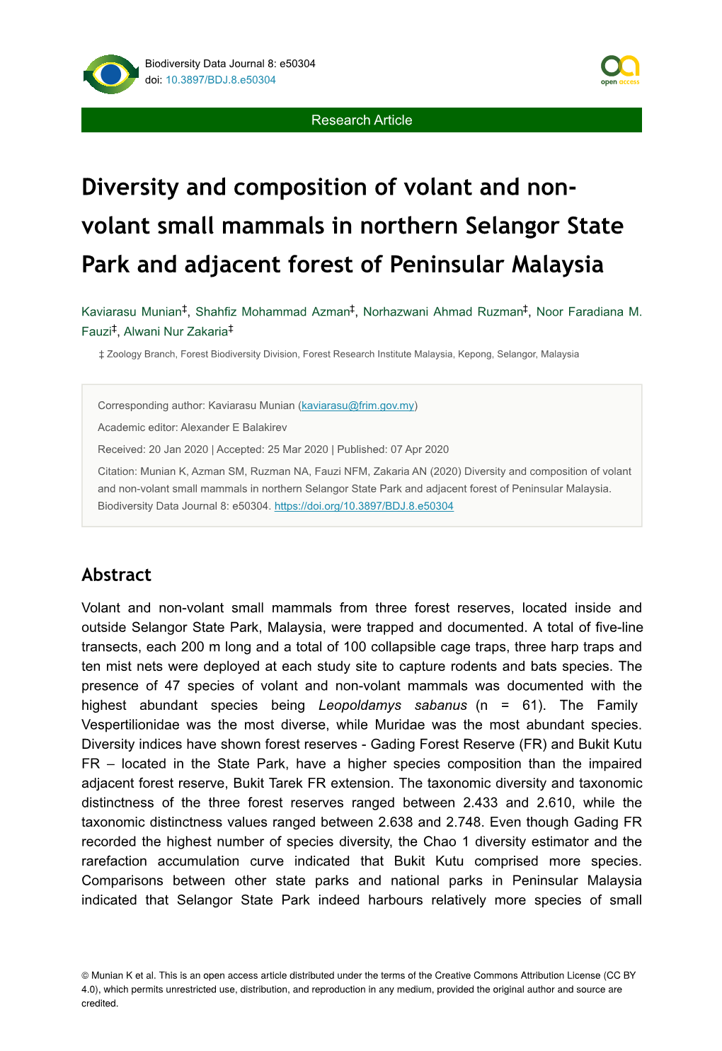 Diversity and Composition of Volant and Non- Volant Small Mammals in Northern Selangor State Park and Adjacent Forest of Peninsular Malaysia