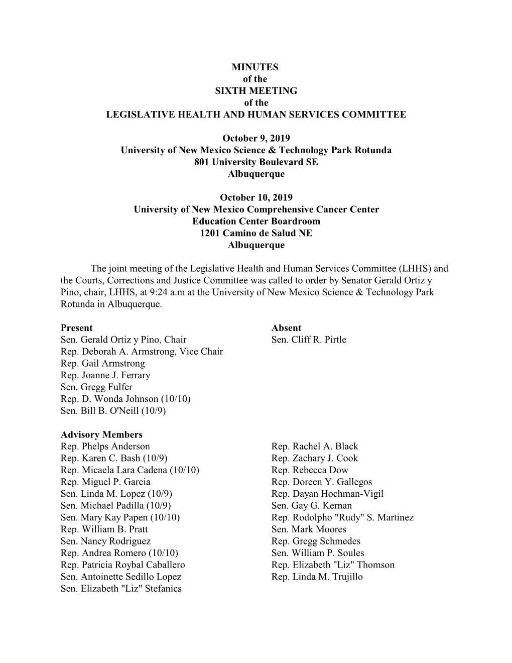 MINUTES of the SIXTH MEETING of the LEGISLATIVE HEALTH and HUMAN SERVICES COMMITTEE October 9, 2019 University of New Mexico