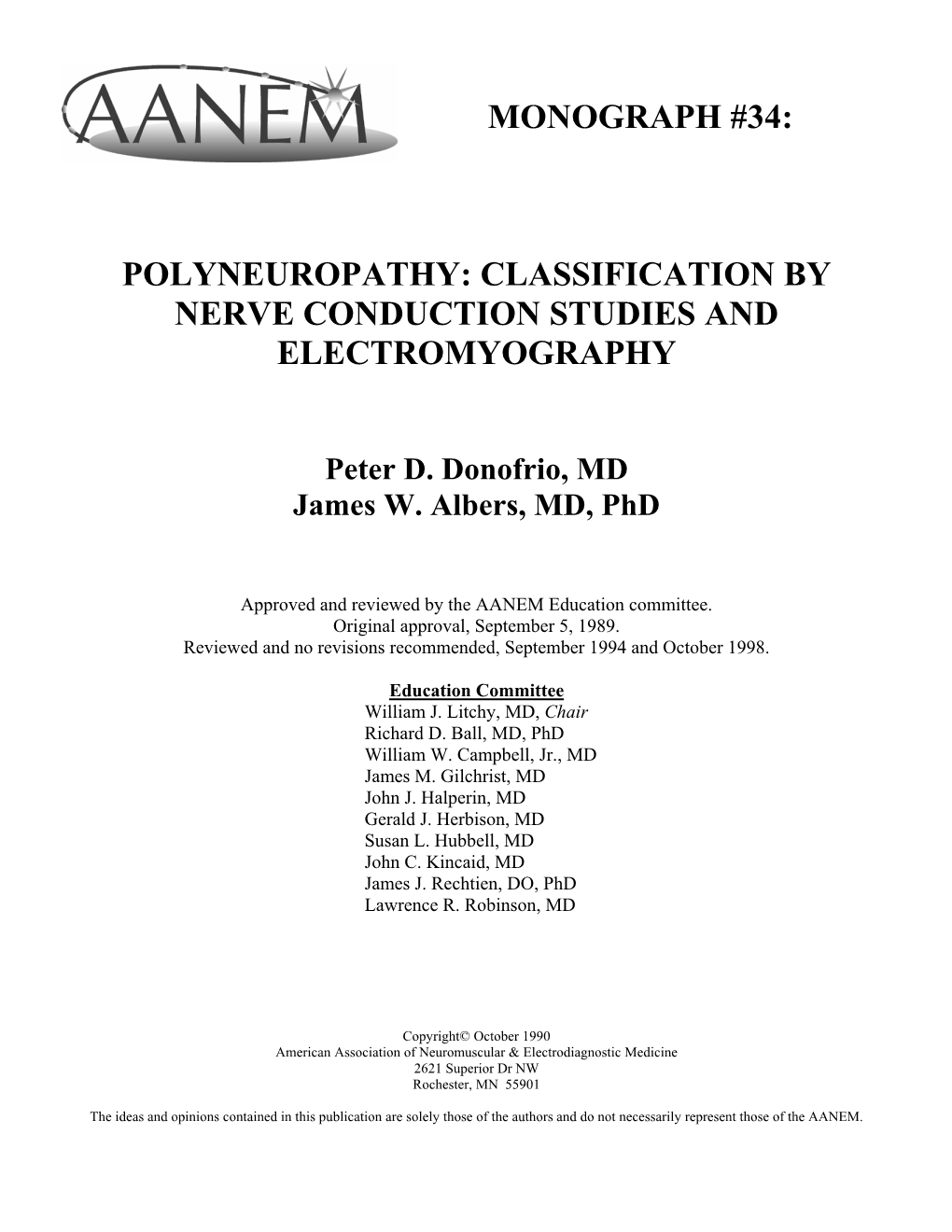 Monograph #34: Polyneuropathy: Classification by Nerve Conduction Studies and Electromyography