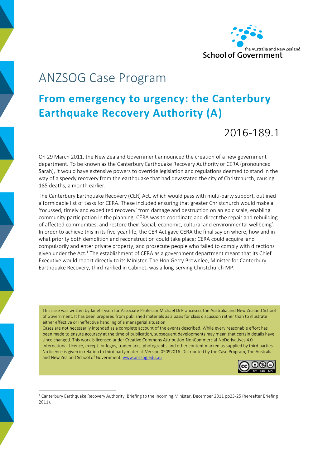 The Canterbury Earthquake Recovery Authority (A) 2016-189.1