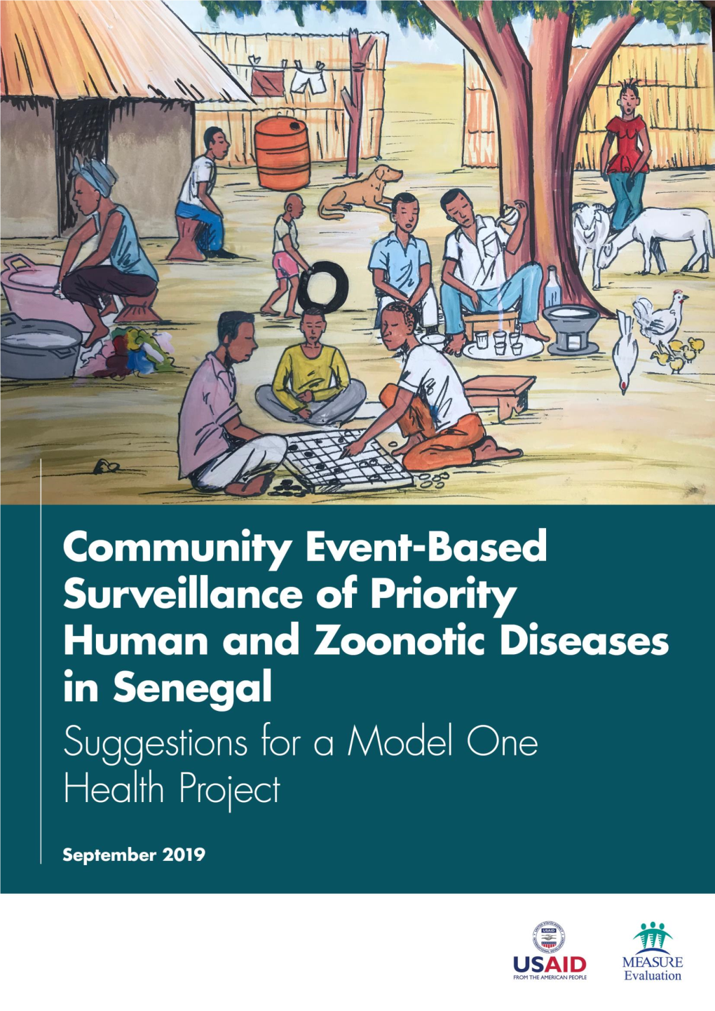 Community Event-Based Surveillance of Priority Human and Zoonotic Diseases in Senegal ACKNOWLEDGMENTS