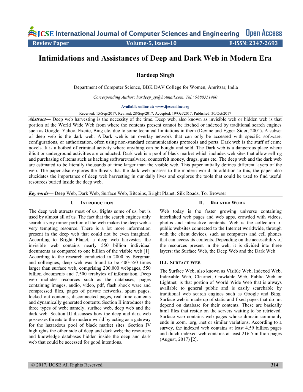 Intimidations and Assistances of Deep and Dark Web in Modern Era