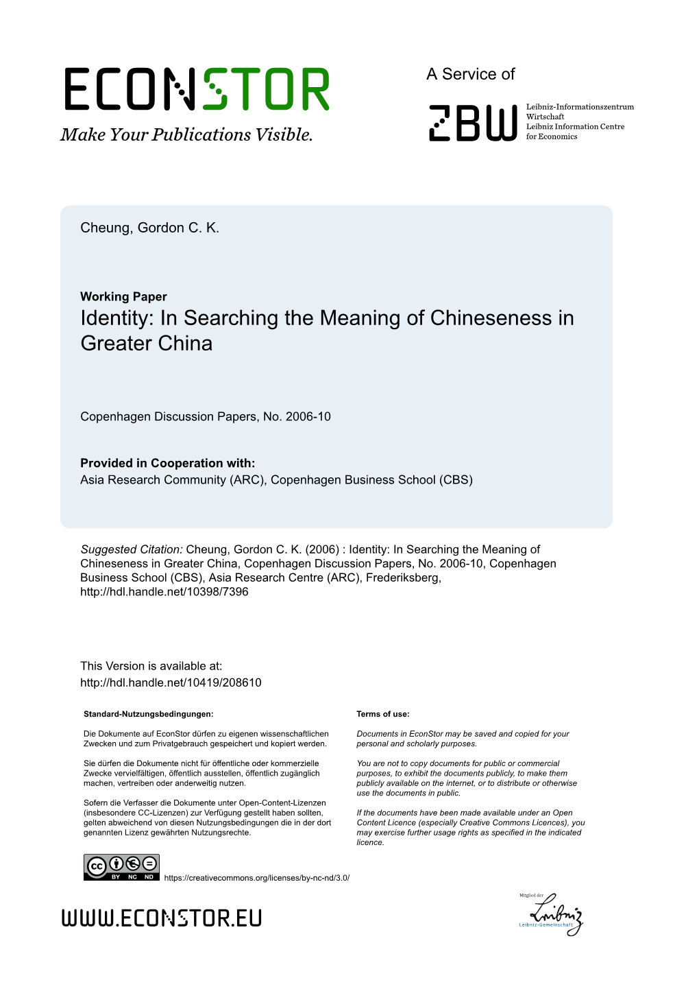 Identity: in Searching the Meaning of Chineseness in Greater China