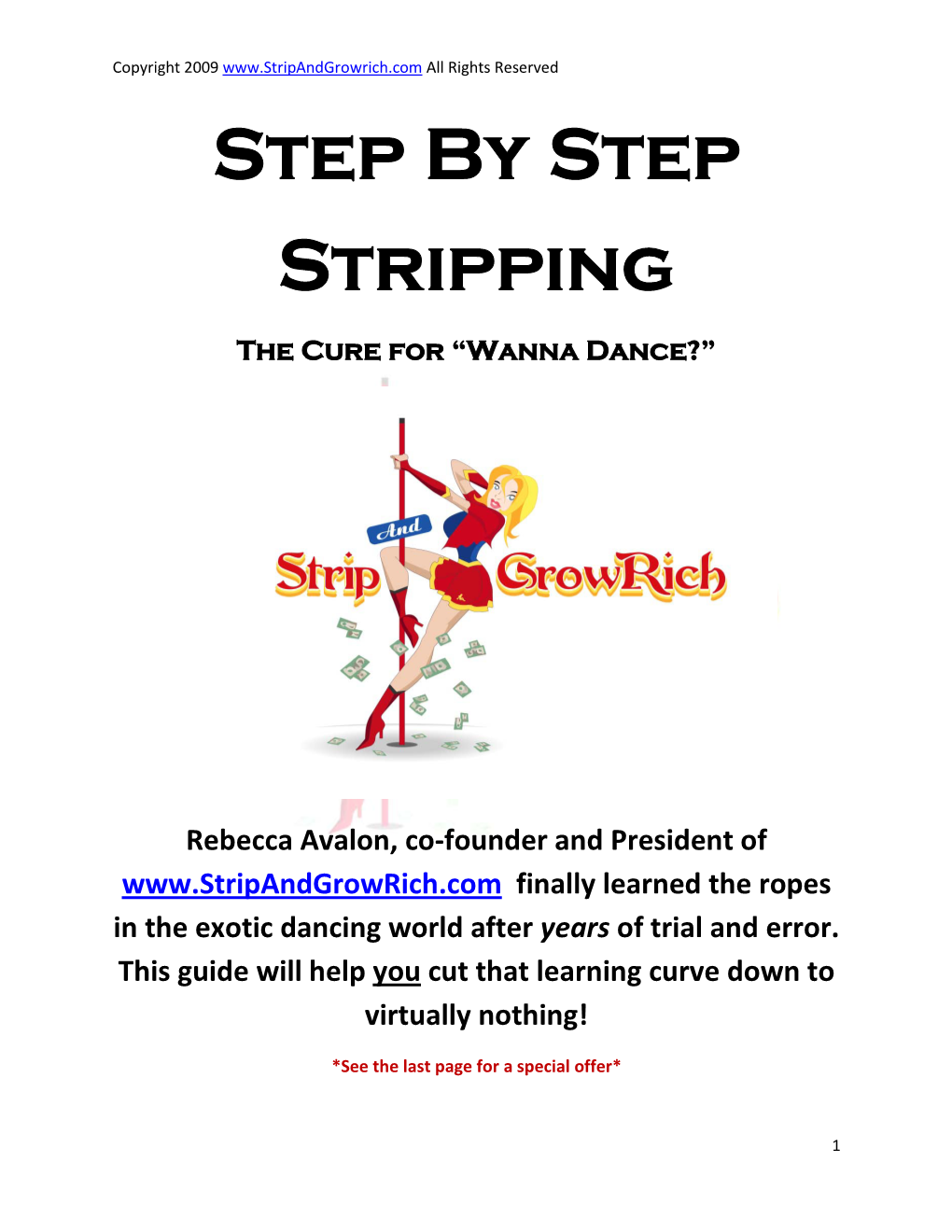 Step by Step Stripping