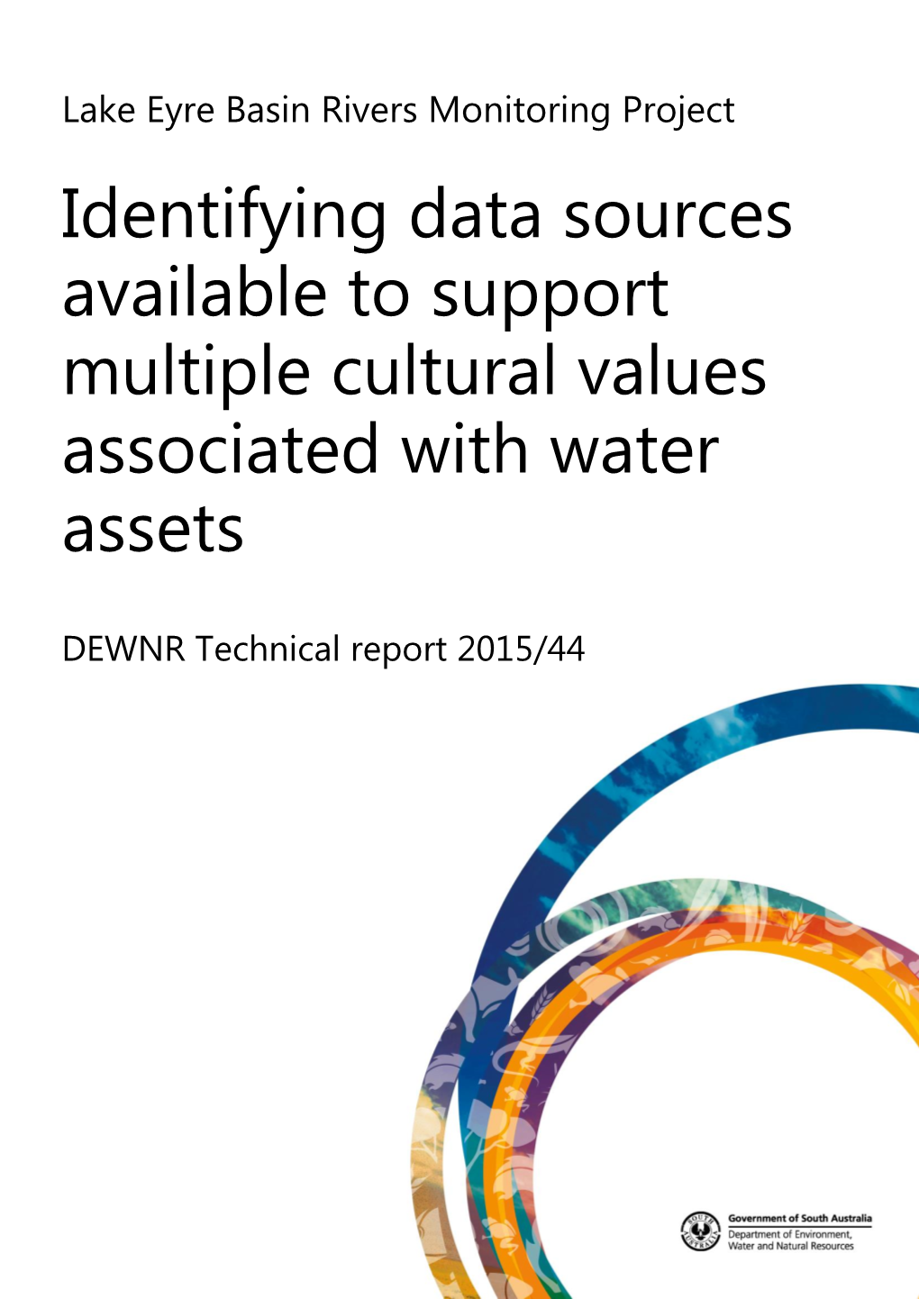 Identifying Data Sources Available to Support Multiple Cultural Values Associated with Water Assets