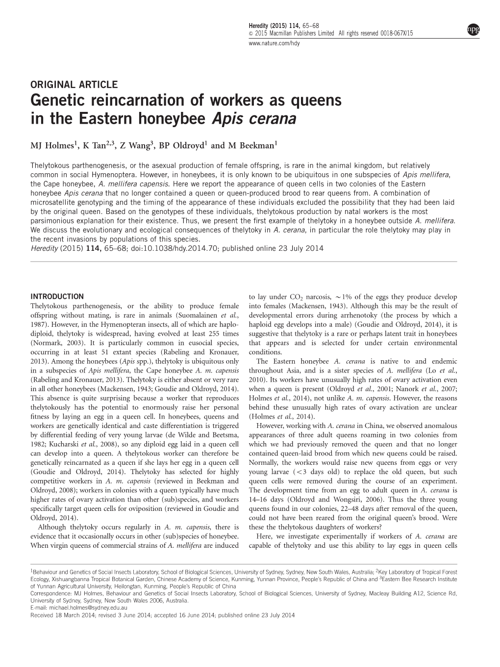 Genetic Reincarnation of Workers As Queens in the Eastern Honeybee Apis Cerana