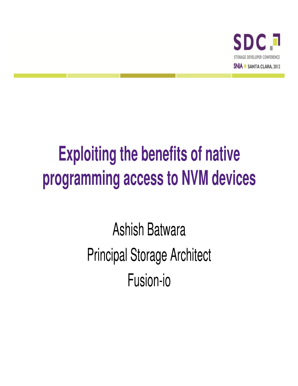 Exploiting the Benefits of Native Programming Access to NVM Devices