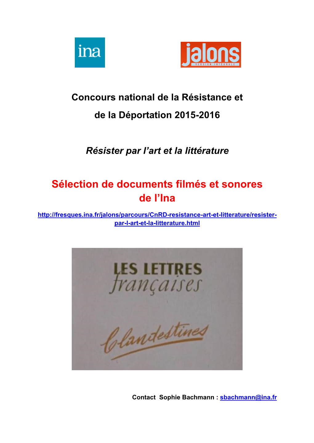 Sélection De Documents Filmés Et Sonores De L'ina