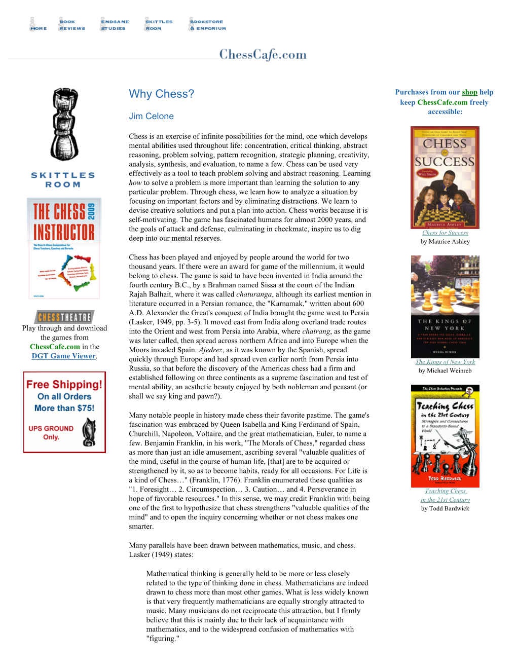 Why Chess? Purchases from Our Shop Help Keep Chesscafe.Com Freely Accessible: Jim Celone