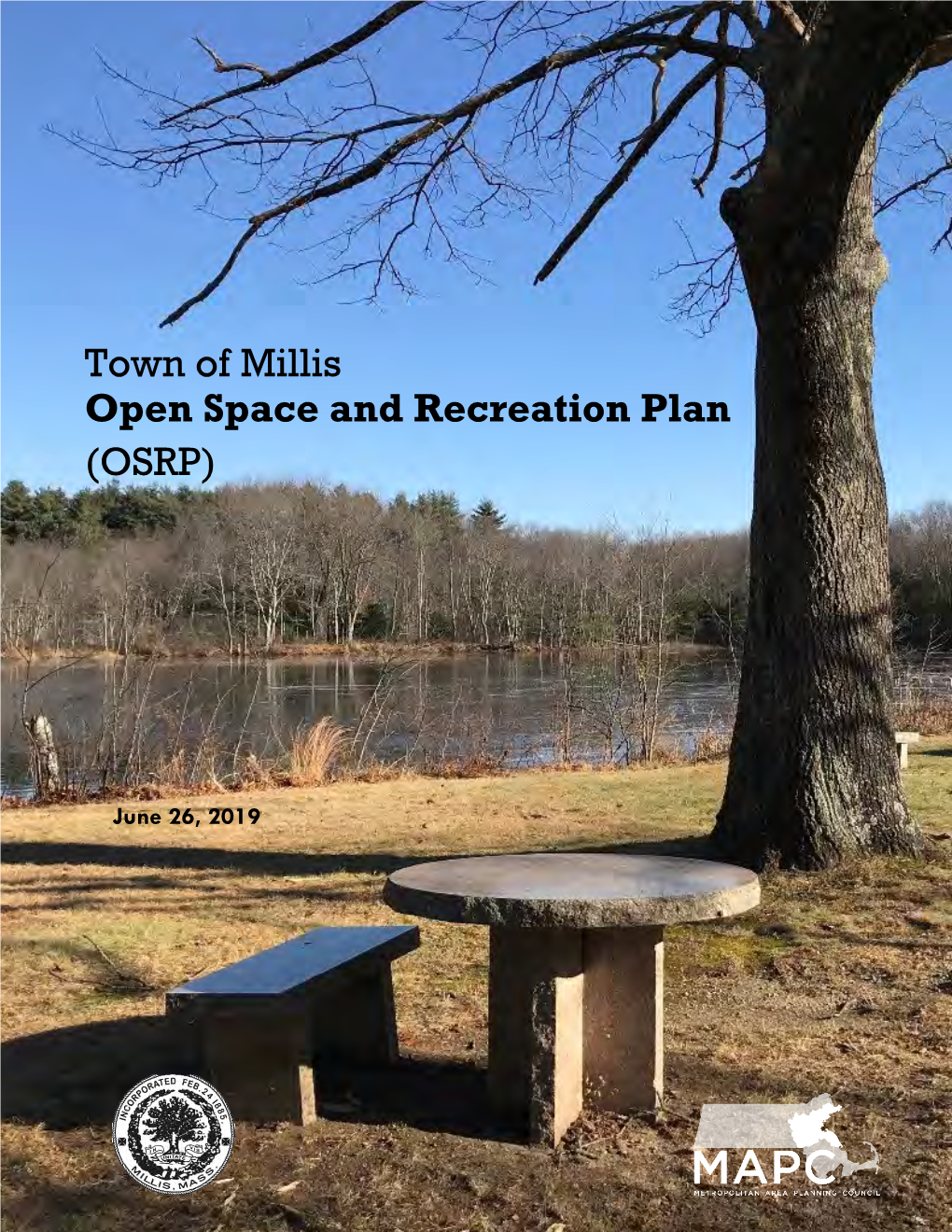 Town of Millis Open Space and Recreation Plan (OSRP)