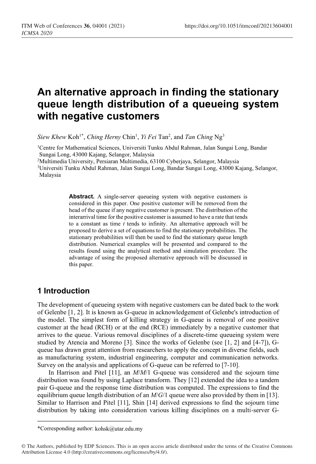 An Alternative Approach in Finding the Stationary Queue Length Distribution of a Queueing System with Negative Customers