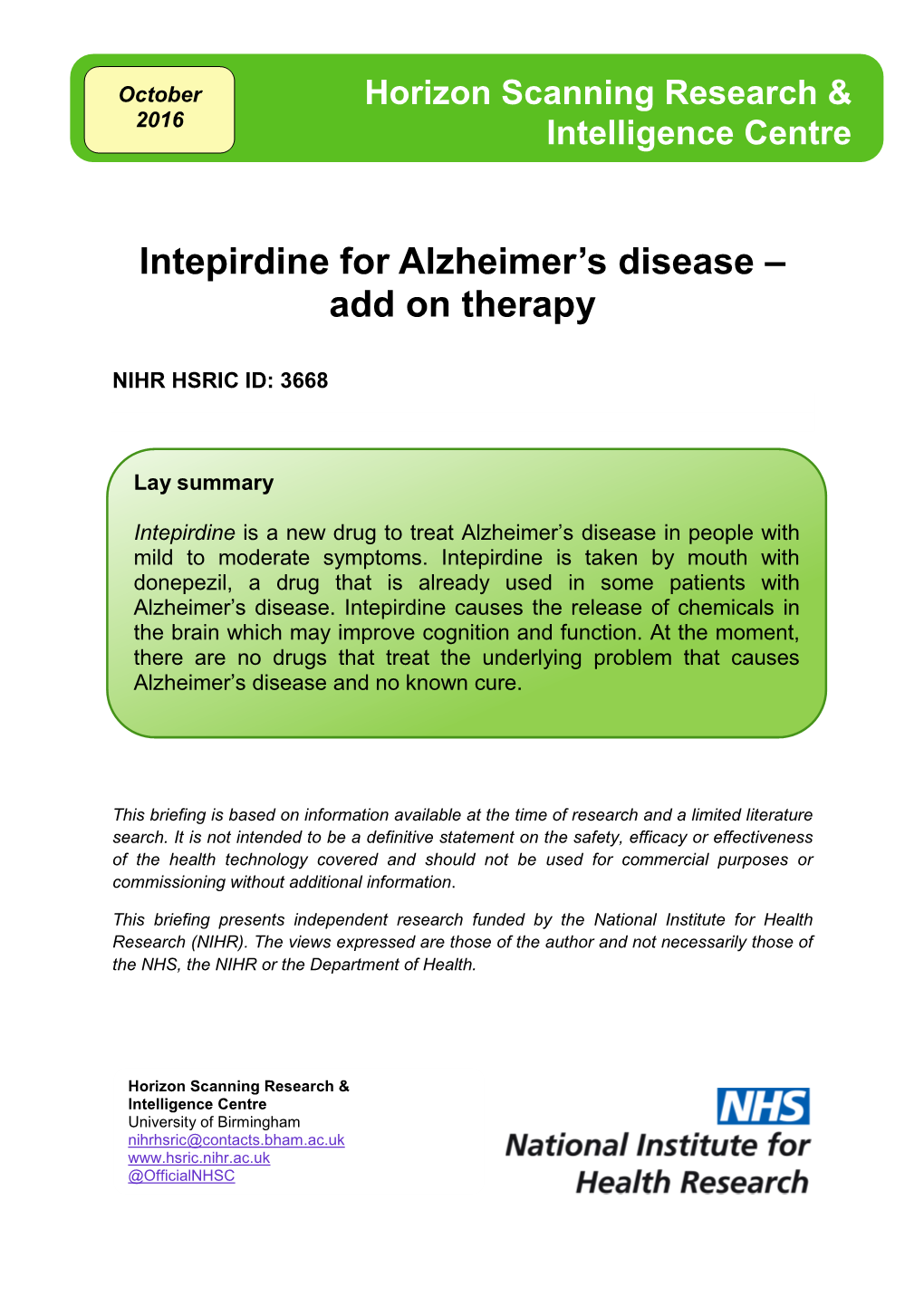 Intepirdine for Alzheimer's Disease – Add on Therapy
