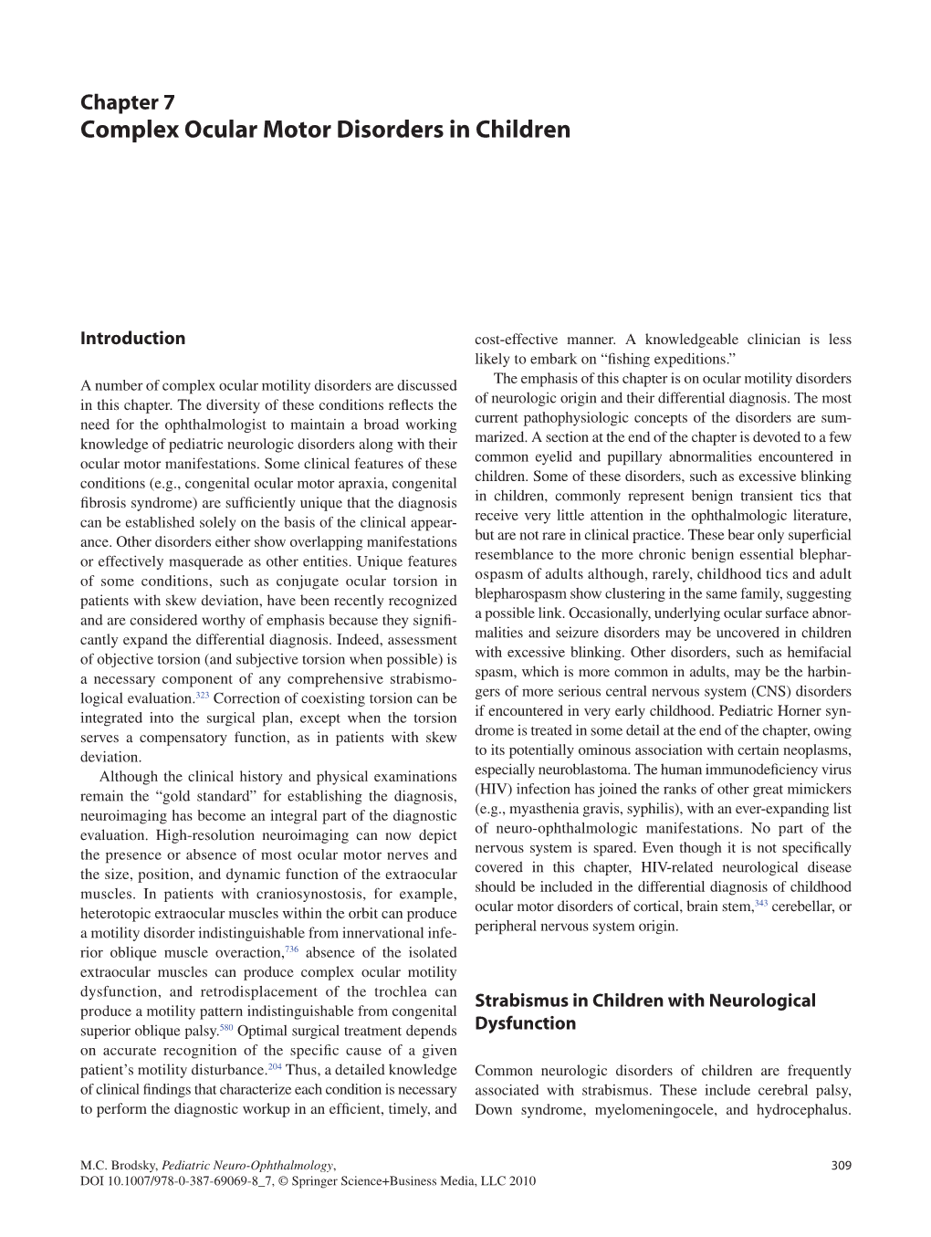 Complex Ocular Motor Disorders in Children