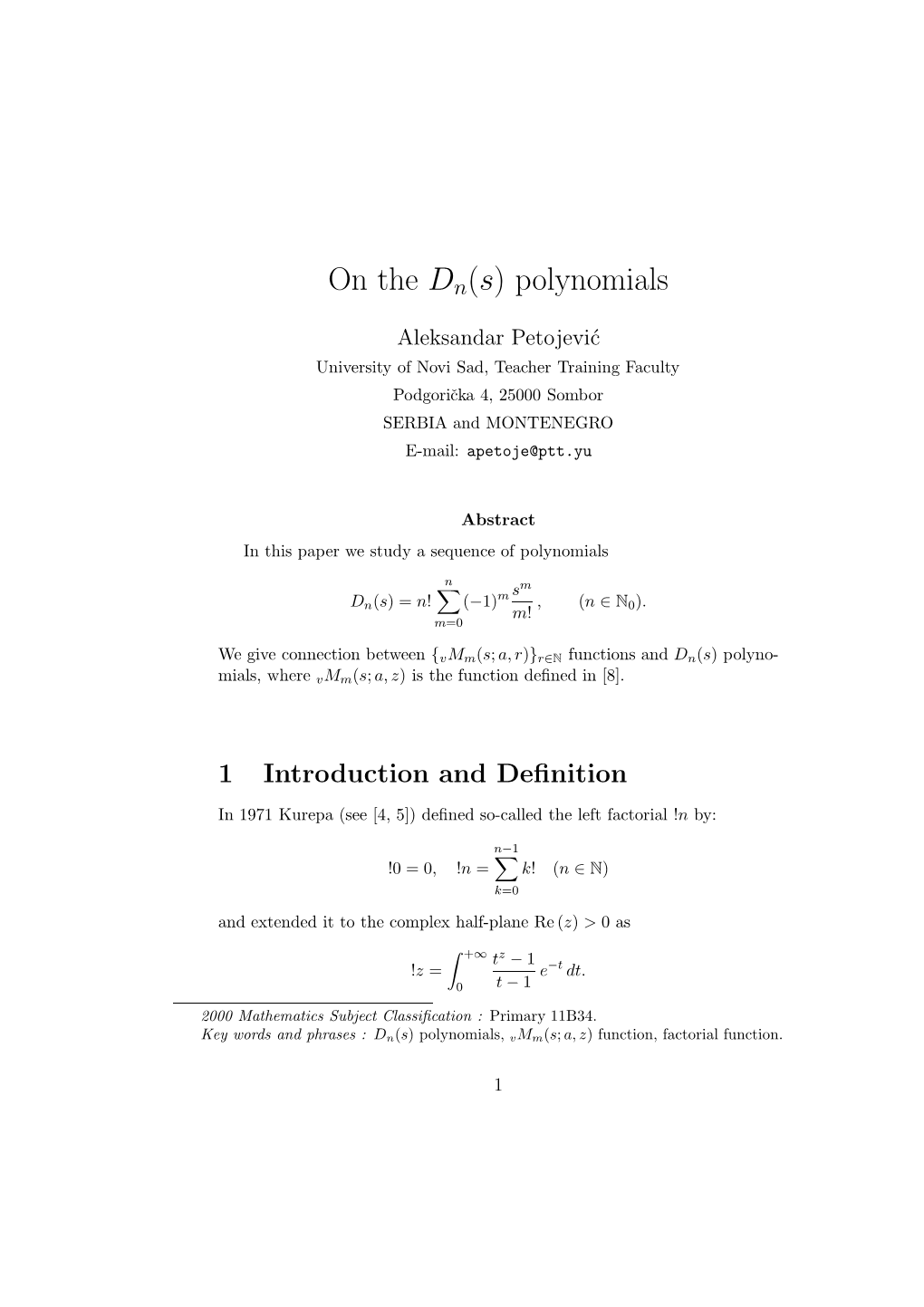 On the Dn(S) Polynomials