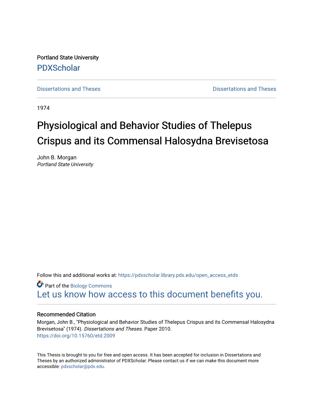 Physiological and Behavior Studies of Thelepus Crispus and Its Commensal Halosydna Brevisetosa