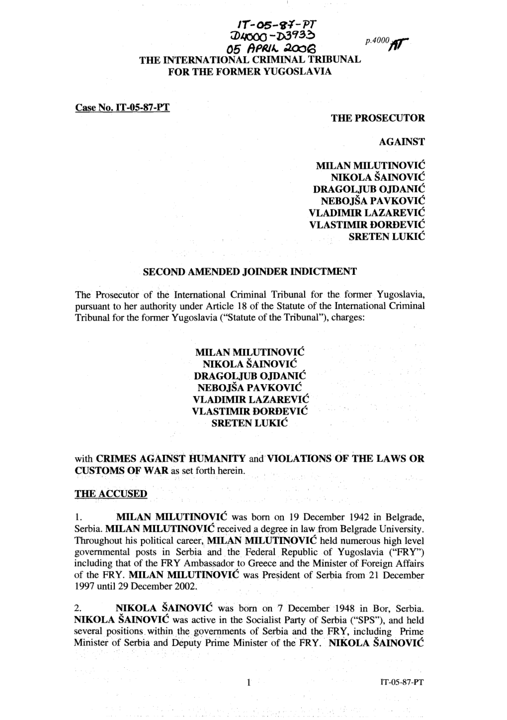 I;-OS-G:{-PT ';])JKXXJ -L)3'F.3~ P.4 000 .4R 05 Flpiij4- Out:Ls Fj' the INTERNATIONAL CRIMINAL Trffiunal for the FORMER YUGOSLAVIA