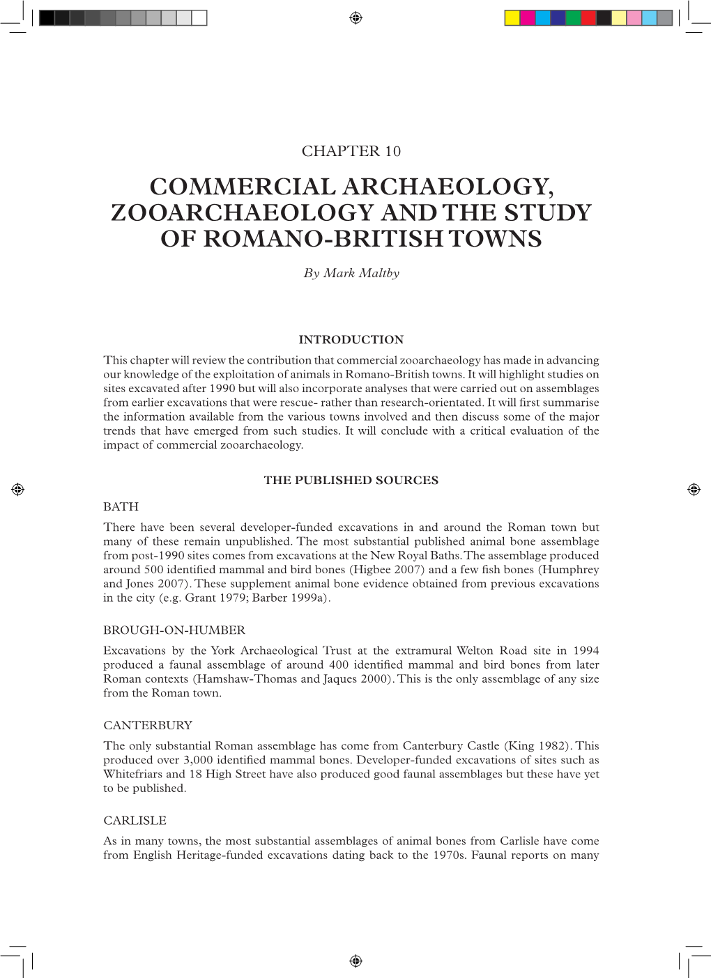 Commercial Archaeology, Zooarchaeology and the Study of Romano-British Towns