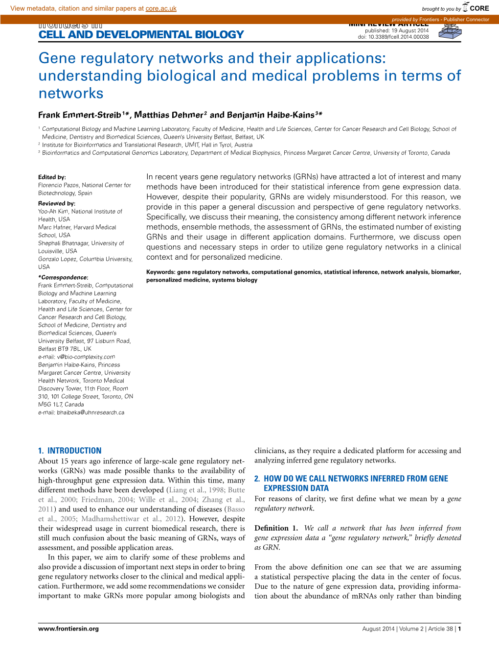 Gene Regulatory Networks and Their Applications: Understanding Biological and Medical Problems in Terms of Networks