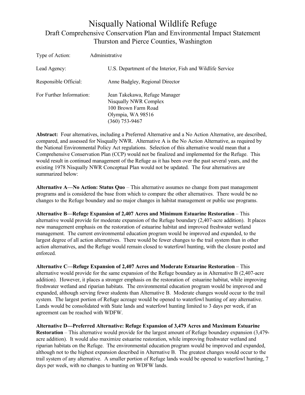 Nisqually National Wildlife Refuge Draft Comprehensive Conservation Plan and Environmental Impact Statement Thurston and Pierce Counties, Washington