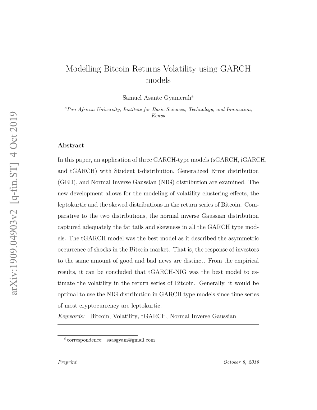 Modelling Bitcoin Returns Volatility Using GARCH Models