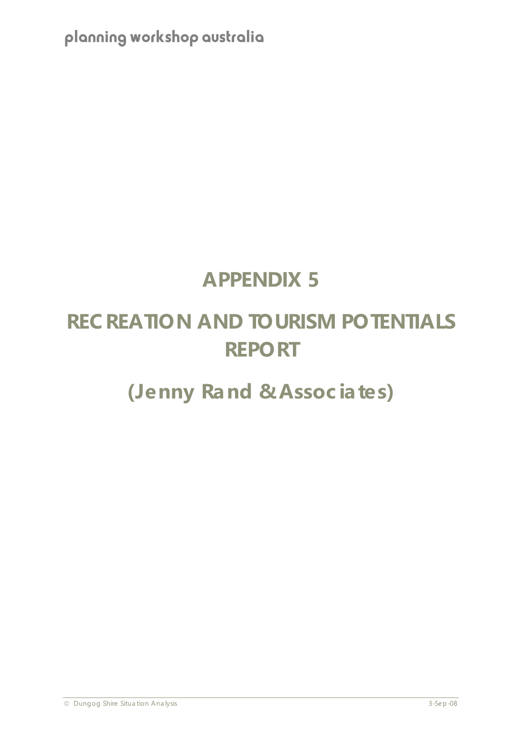 Appendix 5 Recreation and Tourism Potentials Report