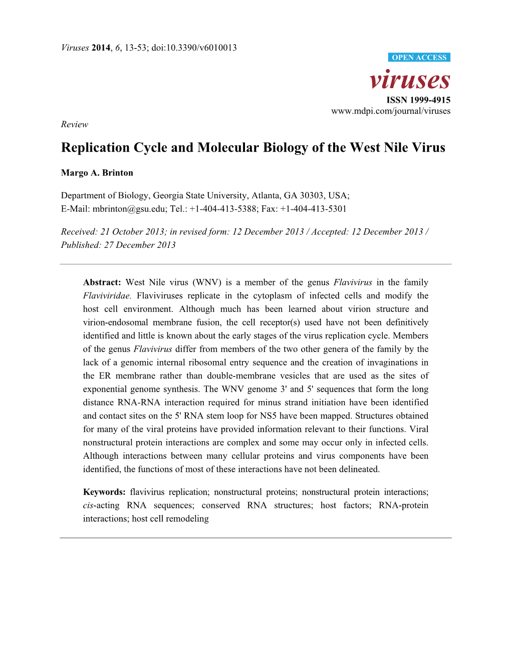 Replication Cycle and Molecular Biology of the West Nile Virus