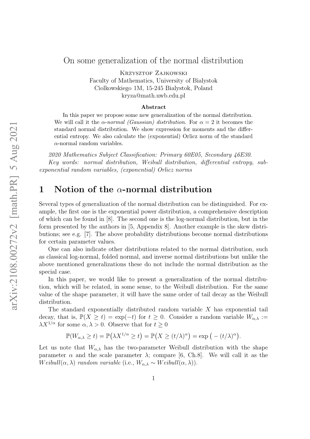 On Some Generalization of the Normal Distribution