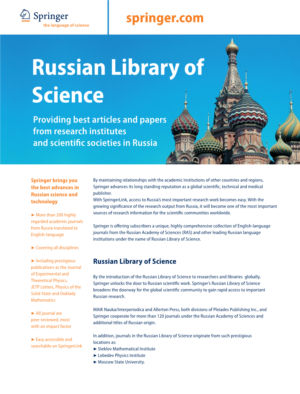 Russian Library of Science Providing Best Articles and Papers from Research Institutes and Scientific Societies in Russia