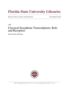 Classical Saxophone Transcriptions: Role and Reception Kathryn Diane Etheridge