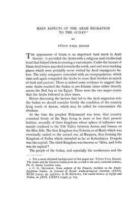 ASPECTS of the ARAB MIGRATION to the SUDAN 1 by YÜSUF FADL HASAN the Appearance of Islam Is an Important Land Mark in Arab