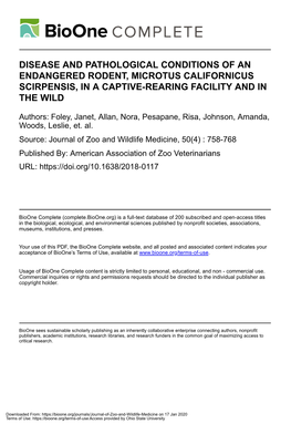 Disease and Pathological Conditions of an Endangered Rodent, Microtus Californicus Scirpensis, in a Captive-Rearing Facility and in the Wild