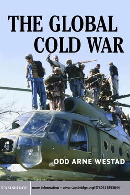 The Global Cold War: Third World Interventions and the Making of Our