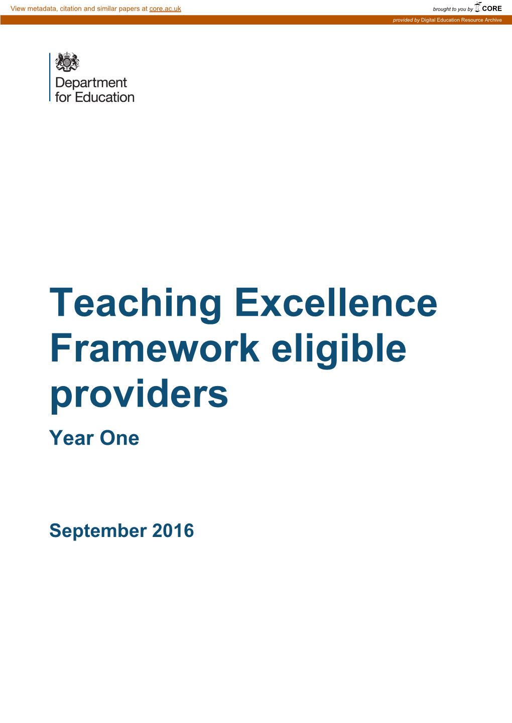 Teaching Excellence Framework: Provisional List of Eligible Providers – Year One 3 List of Eligible Providers for Year One 4