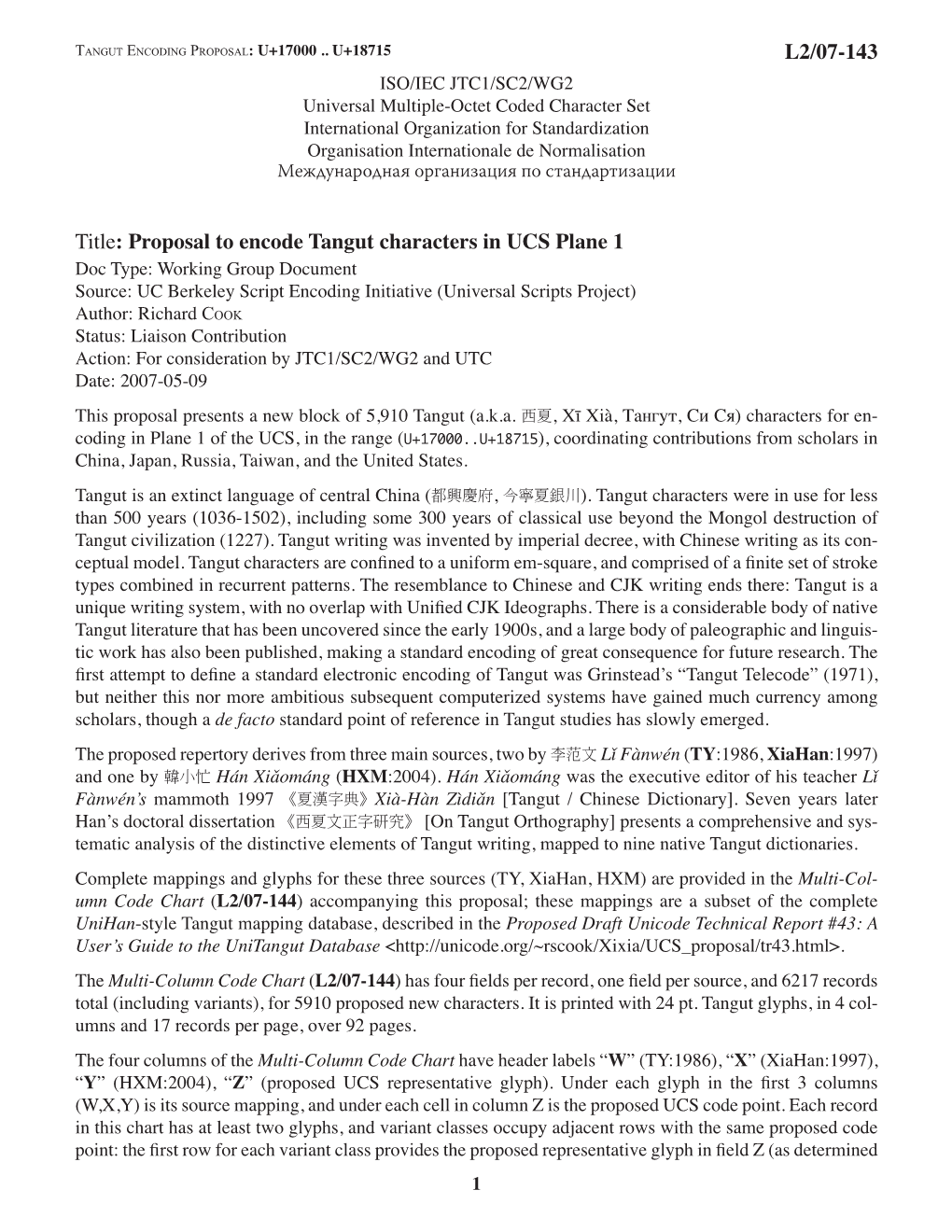 L2/07-143 Title: Proposal to Encode Tangut Characters in UCS Plane 1