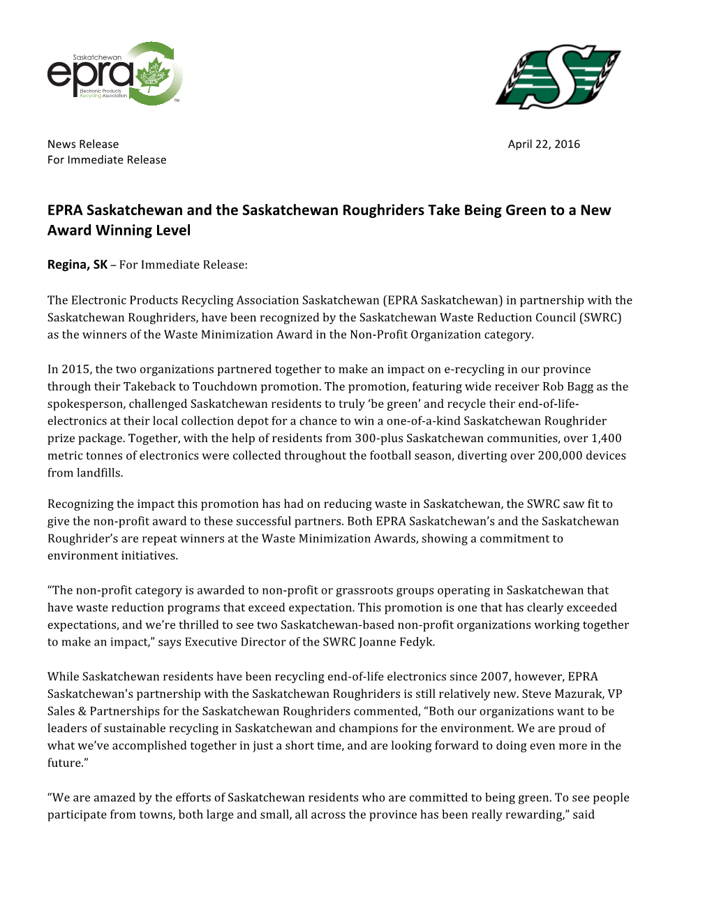 EPRA Saskatchewan and the Saskatchewan Roughriders Take Being Green to a New Award Winning Level