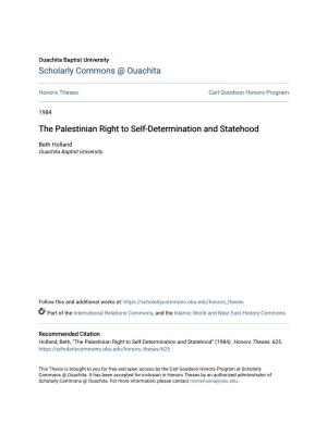 The Palestinian Right to Self-Determination and Statehood