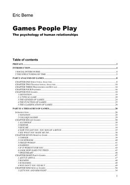 Games People Play the Psychology of Human Relationships