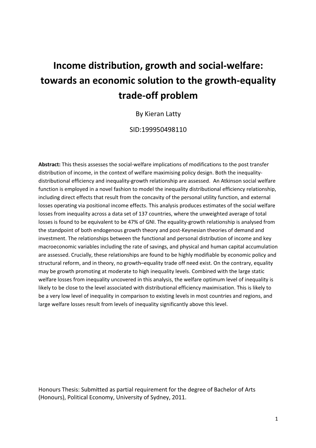 Income Distribution, Growth and Social-Welfare: Towards an Economic Solution to the Growth-Equality Trade-Off Problem