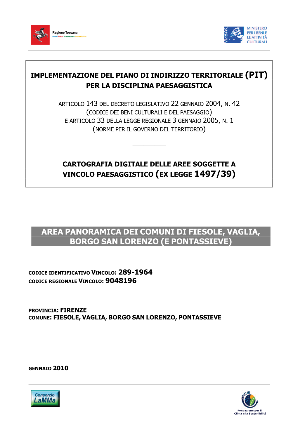 Area Panoramica Dei Comuni Di Fiesole, Vaglia, Borgo San Lorenzo (E Pontassieve)