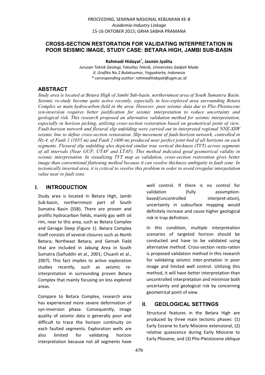 Cross-Section Restoration for Validating Interpretation in Poor Seismic Image, Study Case: Betara High, Jambi Sub-Basin Abstract