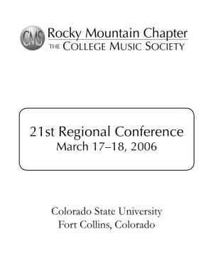 21St Regional Conference March 17–18, 2006