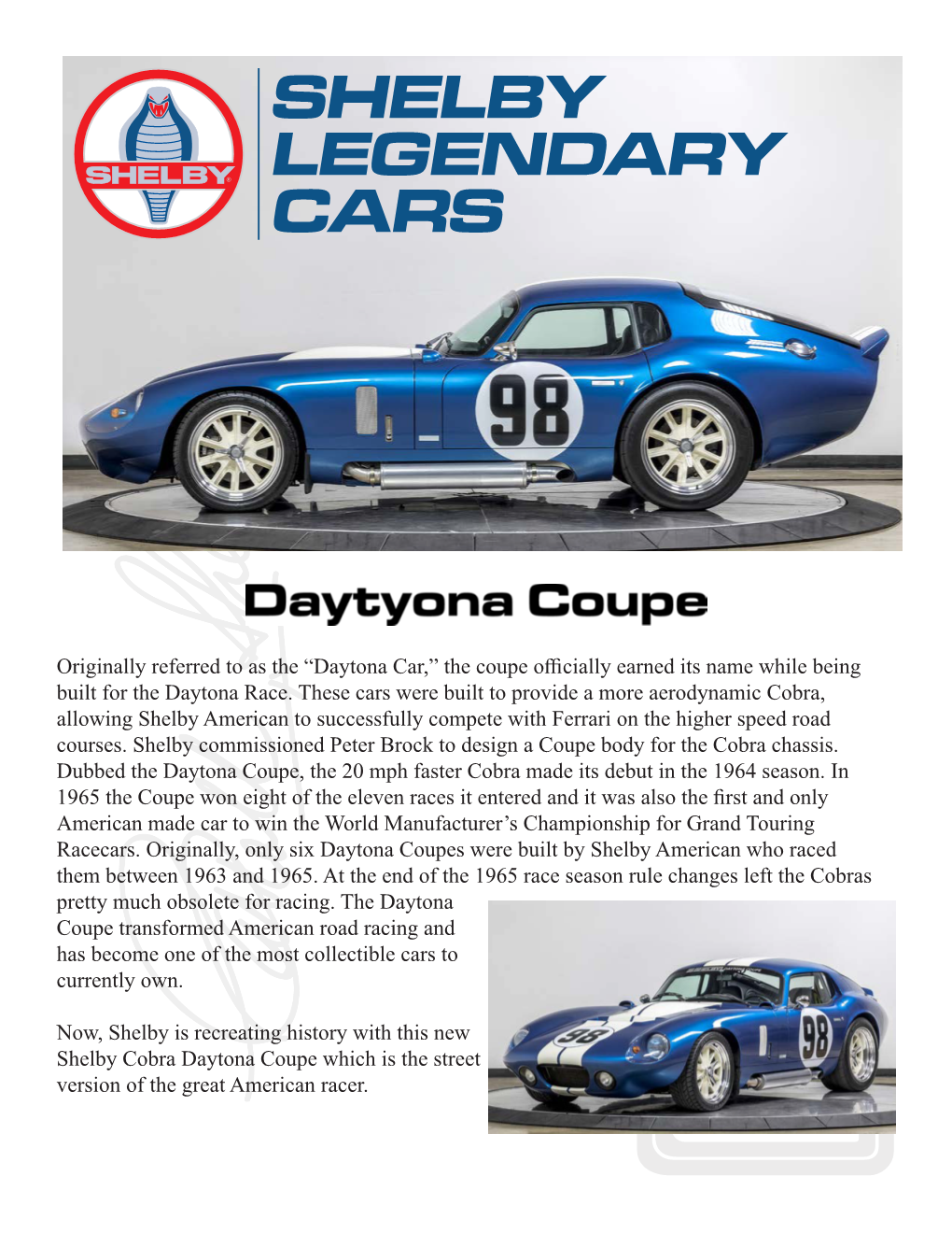 Originally Referred To As The “Daytona Car,” The Coupe Officially ...